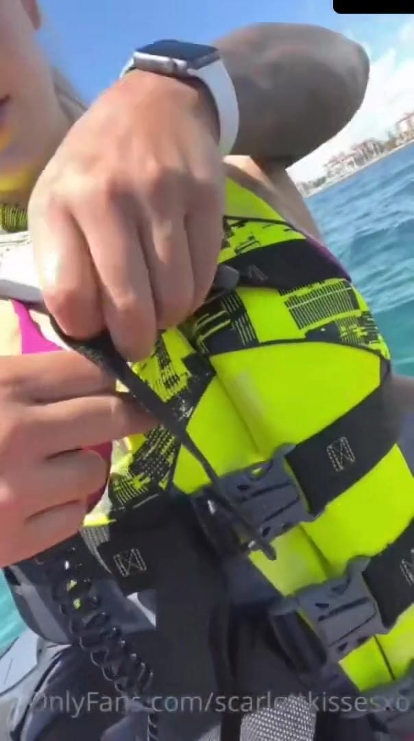 ScarlettKissesXO Jet Ski Ride Sex only fans Video Leaks
