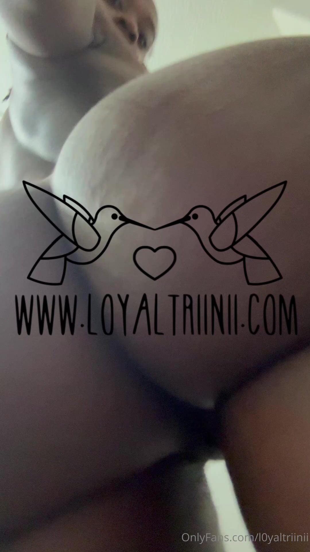 Loyaltriinii Video 1