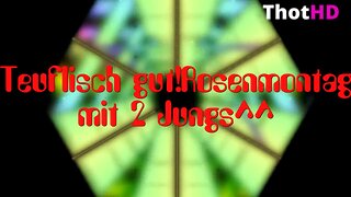 blondehexe - Teuflisch gut - Rosenmontag mit 2 Jungs