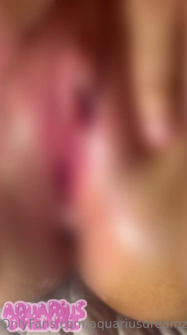 AquariusDreamz Pussy Close-Up XXX